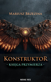 Konstruktor. Księga przymierza