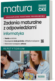 Matura 2026 Informatyka Zadania maturalne z odpowiedziami Repetytorium