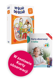 Wychowanie przedszkolne OD UCHA DO UCHA 5-latki poziom 3 Zestaw dla dziecka