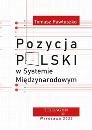 Pozycja Polski w systemie międzynarodowym