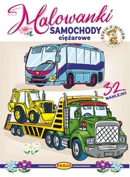 Samochody ciężarowe. Malowanki - seria z misiem