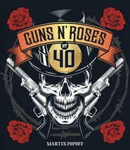 Guns N' Roses at 40 wer. angielska