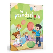 PAKIET W przedszkolu naturalnie. Poziom A Trzylatek