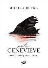 Piętno Genevieve. Pod osłoną milczenia
