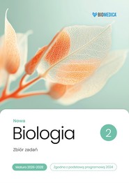 Biologia zbiór zadań matura 2026-2028 tom 2