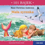 Mała syrenka. 101 bajek