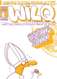 Vendetta brutto. Wilq Superbohater. Tom 16