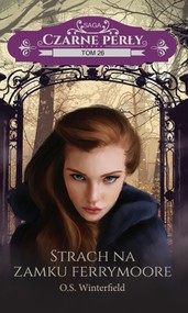 Czarne Perły 26 Strach na zamku