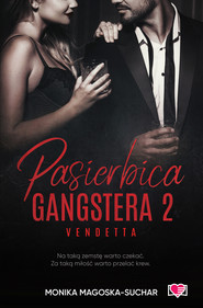 Vendetta. Pasierbica gangstera. Tom 2 wyd. 2025