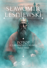 Potop. Czas hańby i sławy 1655-1660 wyd. 2025