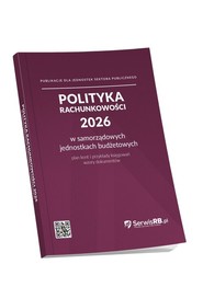Polityka rachunkowości 2026 w samorządowych jednostkach budżetowych Plan kont i przykłady księgowań, wzory dokumentów