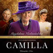 Opowieści z angielskiego dworu. Camilla
