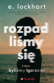 Rozpadliśmy się