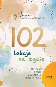 102 lekcje na życie