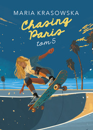 Chasing Paris. Tom 5