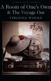 A Room of One's Own & The Voyage Out. Wordsworth Classics wer. angielska