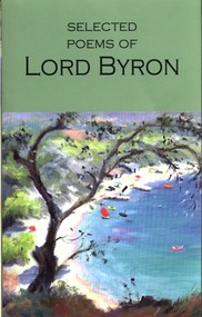 Selected Poems of Lord Byron. Wordsworth Poetry Library wer. angielska
