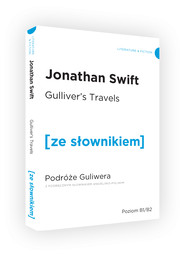 Gullivers travels / podróże gullivera z podręcznym słownikiem angielsko-polskim