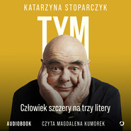 Tym. Człowiek szczery na trzy litery
