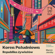 Korea Południowa. Republika żywiołów
