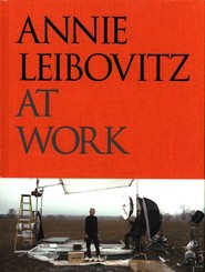 ANNIE LEIBOVITZ AT WORK