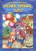 Ucho, dynia, sto dwadzieścia pięć! SIEDMIORÓG