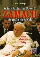 Święty Papież Jan Paweł II zamach