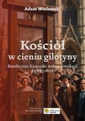 Kościół w cieniu gilotyny w.2