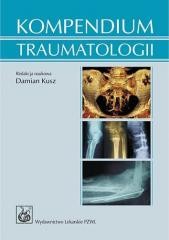 Kompendium traumatologii PZWL
