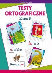 Testy ortograficzne klasa 3 w.2025