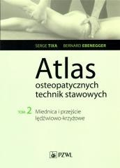 Atlas osteopatycznych technika stawowych T.2