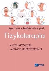 Fizykoterapia w kosmetologii i medycynie estetyczn