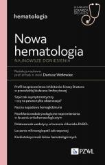 Nowa Hematologia. Najnowsze doniesienia