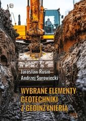 Wybrane elementy geotechniki z geoinżynierią