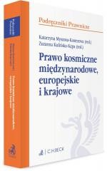 Prawo kosmiczne międzynarodowe, europejskie...