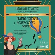 Frania Tańska i Kolekcjoner Widmo audiobook