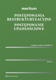 Meritum. Postępowania restrukturyzacyjne. Postępowanie upadłościowe