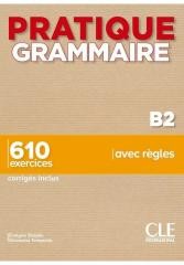 Pratique grammaire B2
