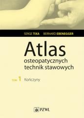 Atlas osteopatycznych technik stawowych T.1