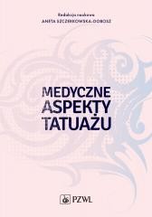 Medyczne aspekty tatuażu