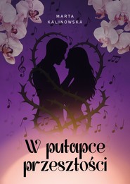 W pułapce przeszłości