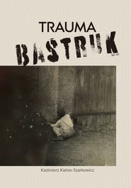 Trauma bastruk