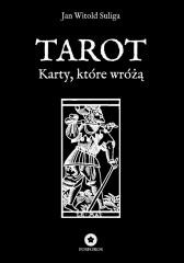 Tarot. Karty, które wróżą