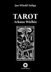 Tarot. Arkana Wielkie