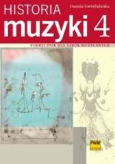 Historia muzyki 4 Podr. dla szkół muzycznych