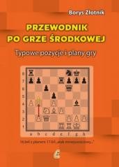 Przewodnik po grze środkowej