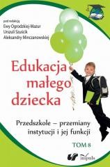 Edukacja małego dziecka T.8