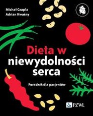 Dieta niewydolności serca. Poradnik dla pacjentów