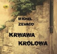 Krwawa królowa audiobook