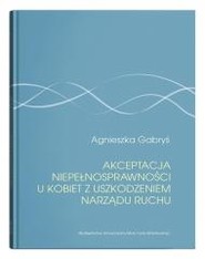 Akceptacja niepełnosprawności u kobiet...